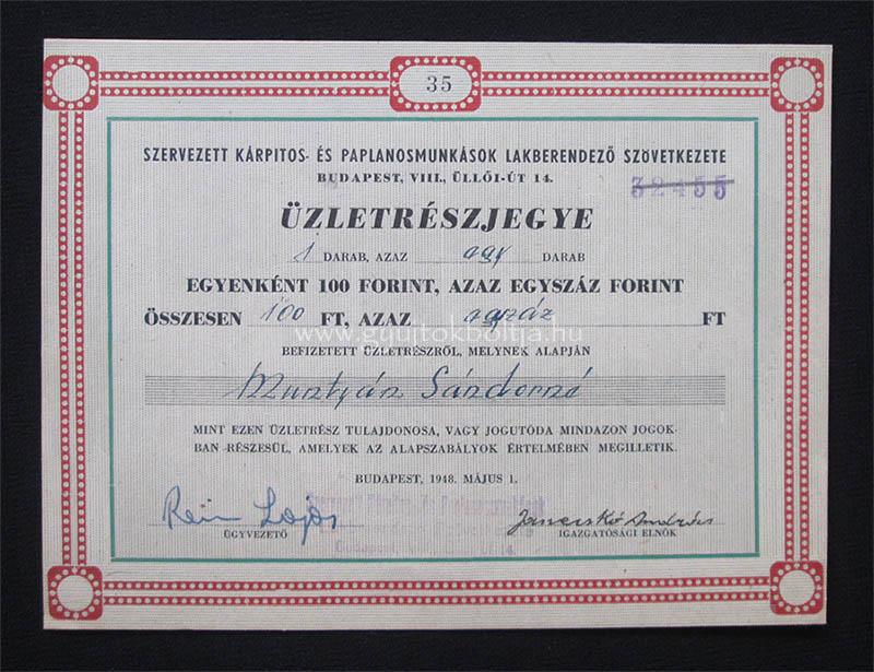 Szervezett Kárpitos- és Paplanosmunkások Szövetkezete részjegy 100 forint 1948